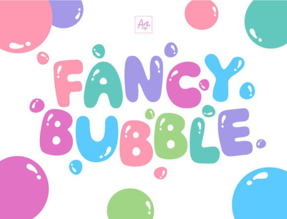 Fancy Bubble: A Font That Brings Instant Whimsy to Your Work