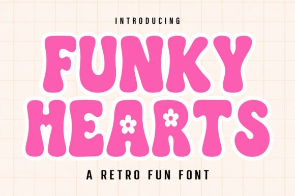 Funky Hearts: A Font That Brings Personality to Your Projects