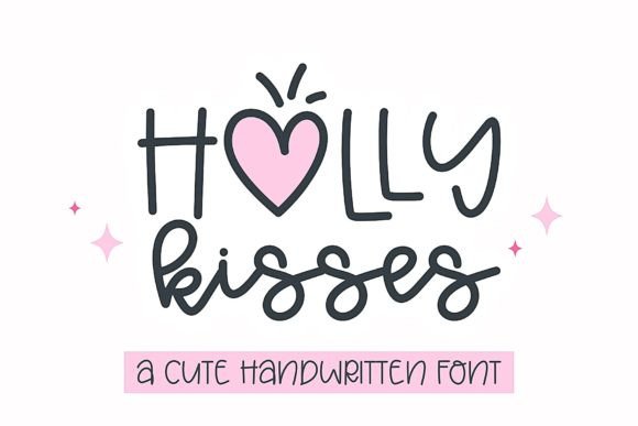 Holly Kisses: The Handwritten Font for Authentic Design