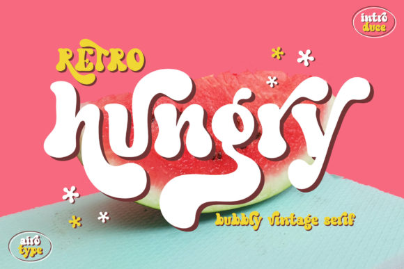 Retro Hungry: A Fresh Groovy Typeface for Bold Design