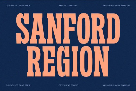 Sanford Region: The Slab Serif That Commands Attention