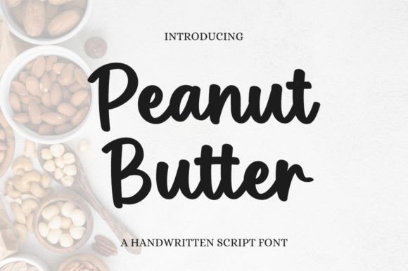 The Warmth of Handwritten Design: Exploring Peanut Butter